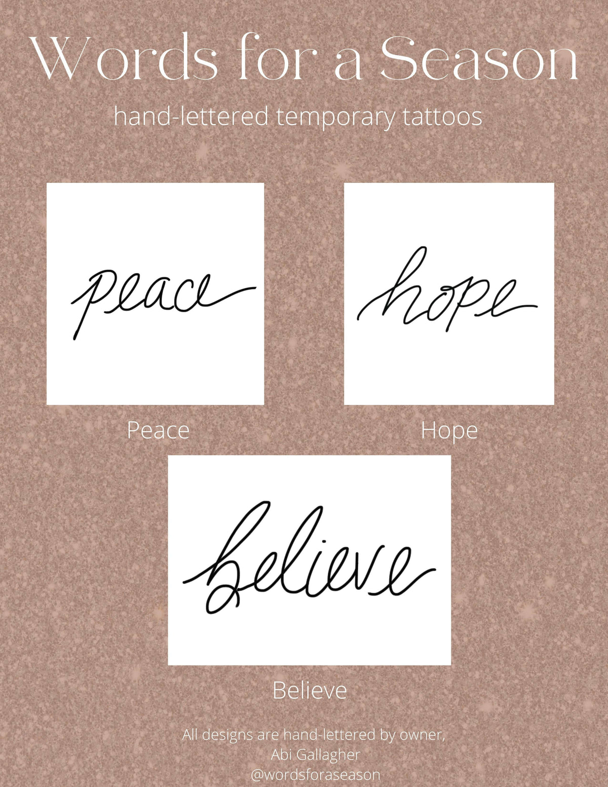 Our 3-Pack collection includes the following temp tattoo designs: -Peace -Hope -Believe Measures just under 4x6 and the perfect grab and go item for your community!✨